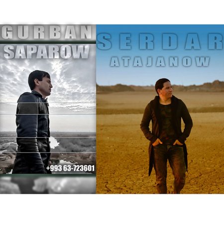 Gurban Saparow ft. Serdar Atajanow - Gownumi alsana