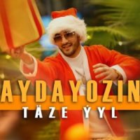 Aydayozin - Taze Yyl
