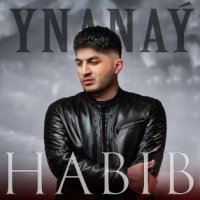 HABIB - Ynanay (official clip+MP3)
