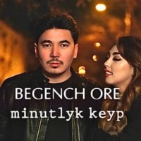 Begench ORE - Minutlyk Keyp