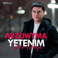 Setdar Geldiyew - Arzuwyma yetenim