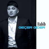 Habib - Gecer gider