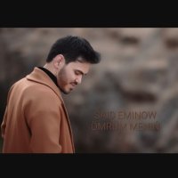 Said Eminow - Omrum Menin (official clip+MP3)