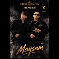 Eldar Gapurow ft. Mr.Menzil - Maysam (2026)