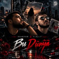 DRAKVOR & DaRJesT - Bu Dunya